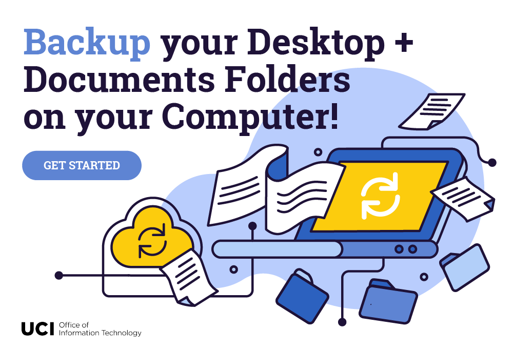 Backup your Desktop and Documents folders on your compter!